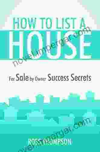 How To List A House: For Sale By Owner Success Secrets