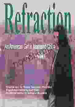 Refraction: An American Girl In Mainland China