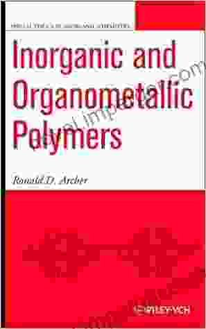 Inorganic And Organometallic Polymers (Special Topics In Inorganic Chemistry 5)