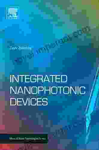 Integrated Nanophotonic Devices (Micro And Nano Technologies)