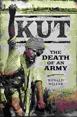 Kut: The Death Of An Army