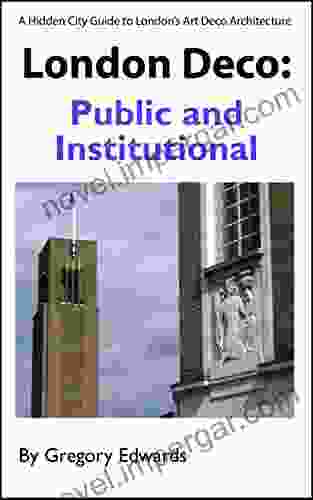 London Deco: Public and Institutional