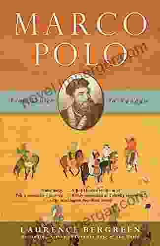 Marco Polo Laurence Bergreen