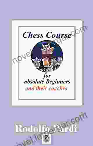 Chess Course in 12 Lessons for absolute Beginners seniors Advice for their Coaches Never too late : Learn to play honorably from Scratch: basic Tactics basic Ending winning Moves (Chess manual)