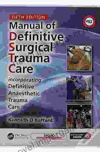 Manual Of Definitive Surgical Trauma Care Fifth Edition