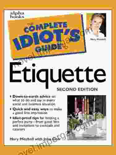 The Complete Idiot S Guide To Etiquette 2e