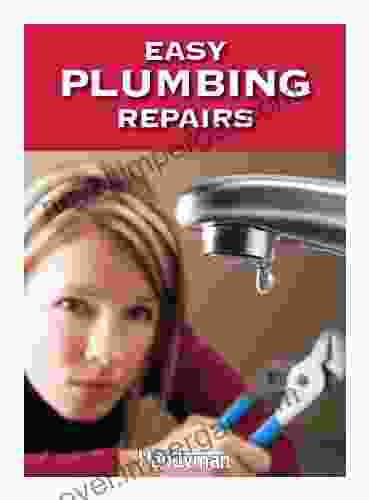 Easy Plumbing Repairs Robert VanNorden