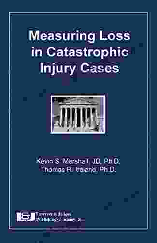 Measuring Loss In Catastrophic Injury Cases