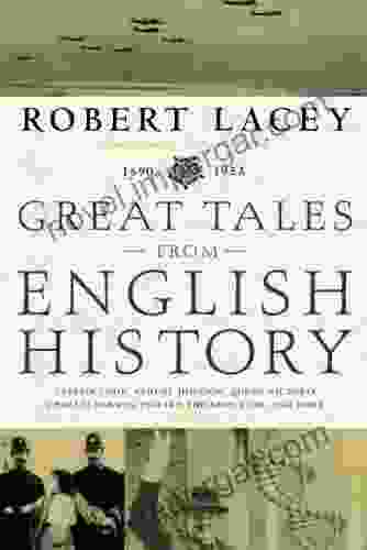 Great Tales From English History (3): Captain Cook Samuel Johnson Queen Victoria Charles Darwin Edward The Abdicator And More