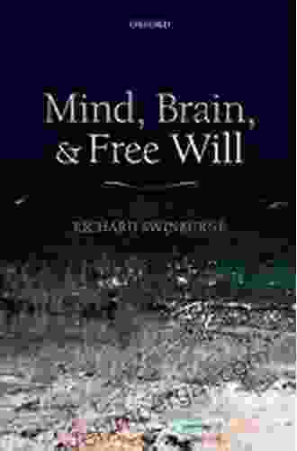 Mind Brain And Free Will