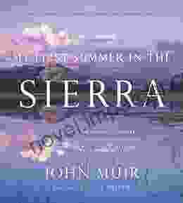 My First Summer In The Sierra: Illustrated Edition