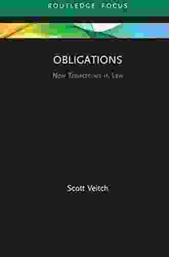 Obligations: New Trajectories In Law