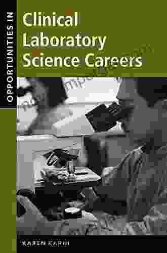 Opportunities In Clinical Laboratory Science Careers Revised Edition (Opportunities In Series)