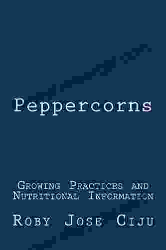 Peppercorns (All About Spices And Condiments)