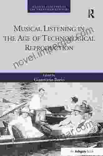 Musical Listening In The Age Of Technological Reproduction (Musical Cultures Of The Twentieth Century 1)