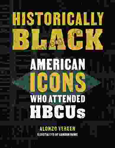 Historically Black: American Icons Who Attended HBCUs