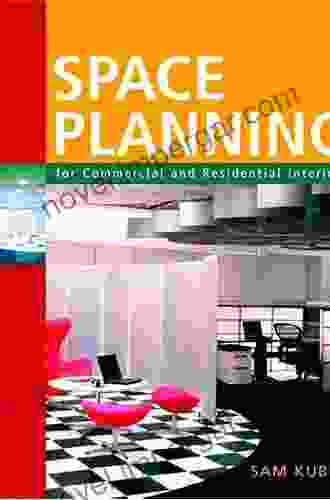 Space Planning For Commercial And Residential Interiors