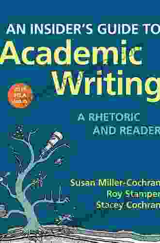 An Insider S Guide To Academic Writing: A Rhetoric And Reader