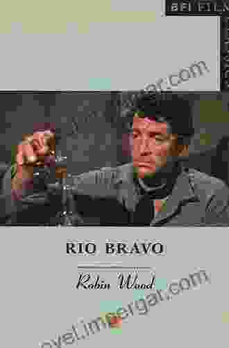 Rio Bravo (BFI Film Classics 72)