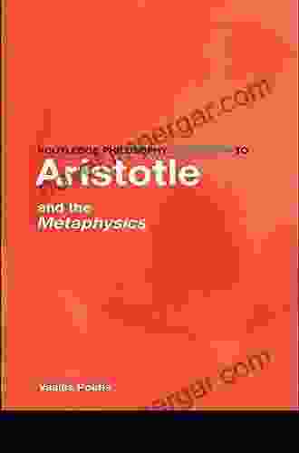 Routledge Philosophy GuideBook To Aristotle And The Metaphysics (Routledge Philosophy GuideBooks)