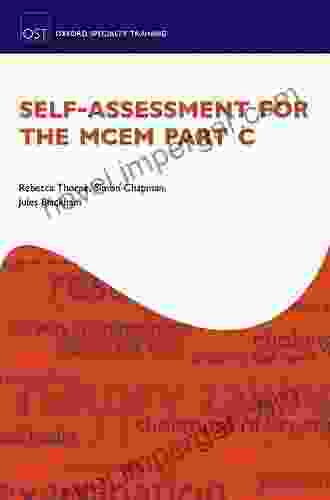 Self Assessment For The MCEM Part C (Oxford Specialty Training)