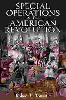 Special Operations In The American Revolution