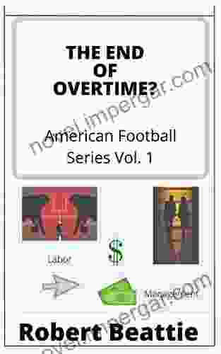 The End Of Overtime : Volume One (American Football 1)