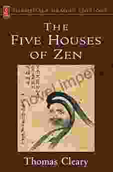 The Five Houses Of Zen (Shambhala Dragon Editions)