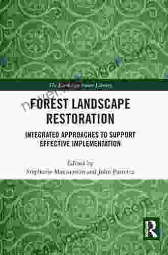 The Forest Landscape Restoration Handbook (The Earthscan Forest Library)