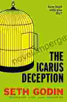 The Icarus Deception: How High Will You Fly?