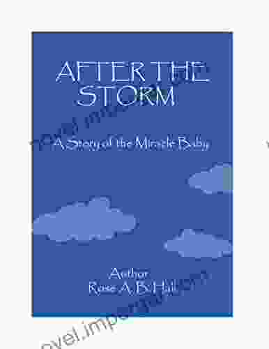 After The Storm: The Story of the Miracle Baby