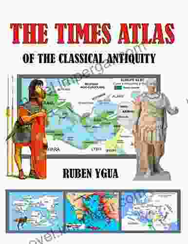 THE TIMES ATLAS OF THE CLASSICAL ANTIQUITY