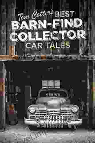 Tom Cotter S Best Barn Find Collector Car Tales