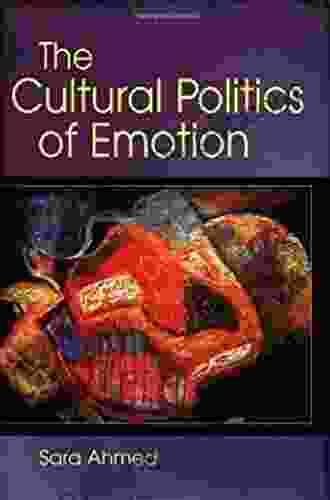 Cultural Politics of Emotion Sara Ahmed