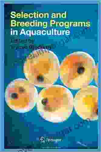 Selection And Breeding Programs In Aquaculture