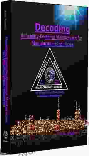 Decoding Reliability Centered Maintenance Process For Manufacturing Industries: 10th Discipline Of World Class Maintenance Management The 12 Disciplines