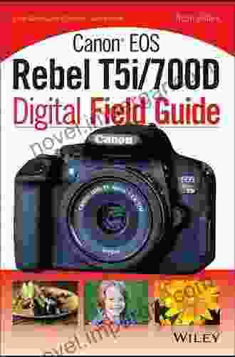 Canon EOS Rebel T5i/700D Digital Field Guide