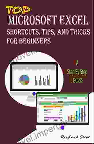 Top Microsoft Excel Shortcuts Tips And Tricks For Beginners: A Step By Step Guide