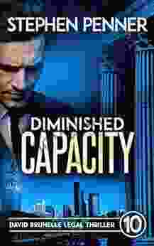 Diminished Capacity: (David Brunelle Legal Thriller 10)