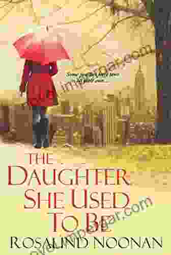 The Daughter She Used To Be