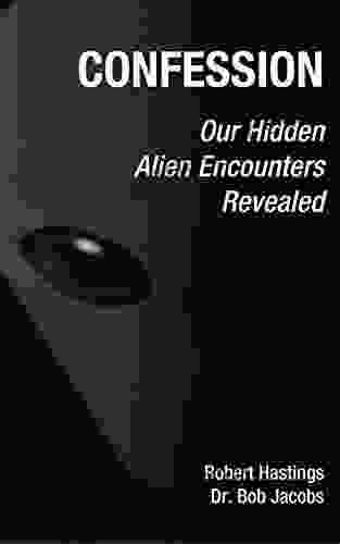 Confession: Our Hidden Alien Encounters Revealed