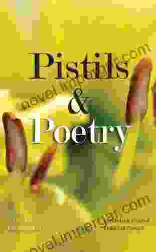 Pistils And Poetry: Elizabethan Poetry And Images Of Flowers