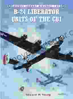 B 24 Liberator Units Of The CBI (Combat Aircraft 87)