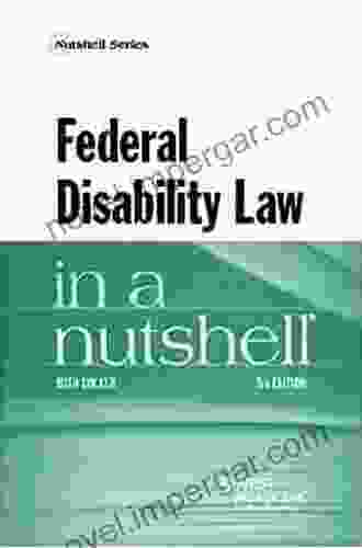 Federal Disability Law In A Nutshell (Nutshells)