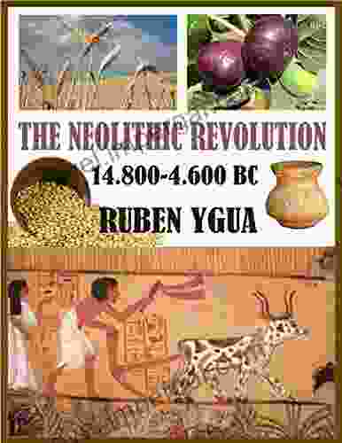 THE NEOLITHIC REVOLUTION Ruben Ygua