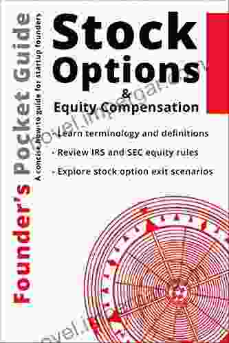 Founder S Pocket Guide: Stock Options And Equity Compensation