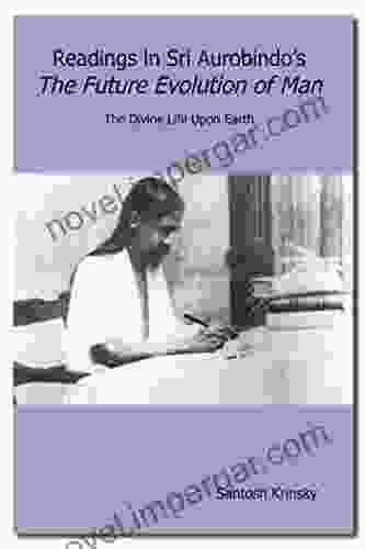 Readings In Sri Aurobindo S The Future Evolution Of Man (Lotus Press )