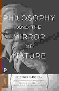 Philosophy And The Mirror Of Nature: Thirtieth Anniversary Edition (Princeton Classics 81)