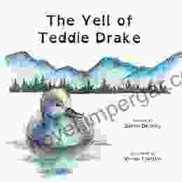 The Yell Of Teddie Drake