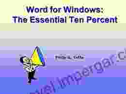 Word For Windows: The Essential Ten Percent